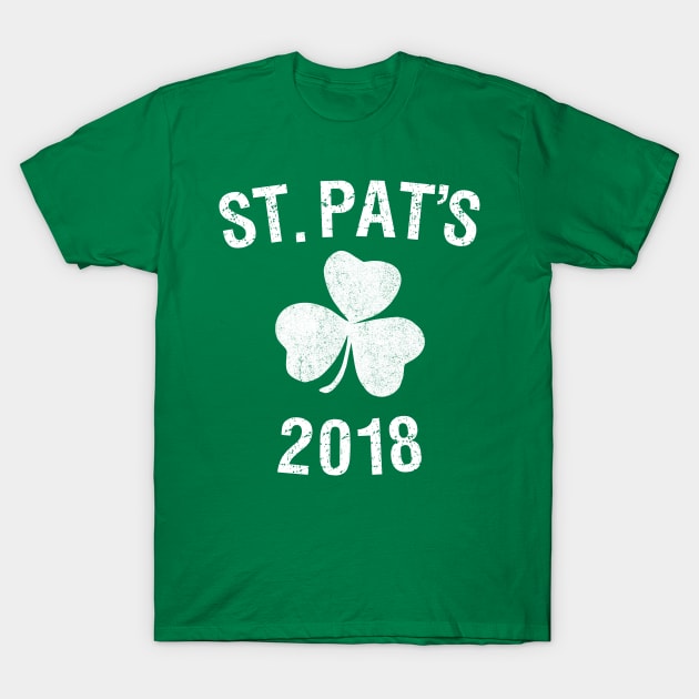 St. Patrick's Day 2018 T-Shirt by Flippin' Sweet Gear